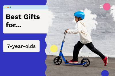 Best Gifts for a 7-Year-Old