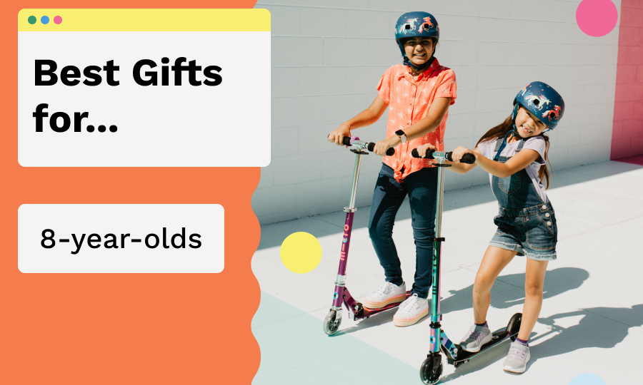 Best Gifts for an 8-Year-Old