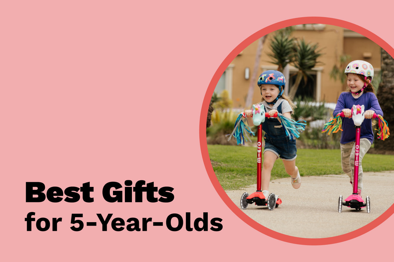 Best Gifts for a 5-Year-Old