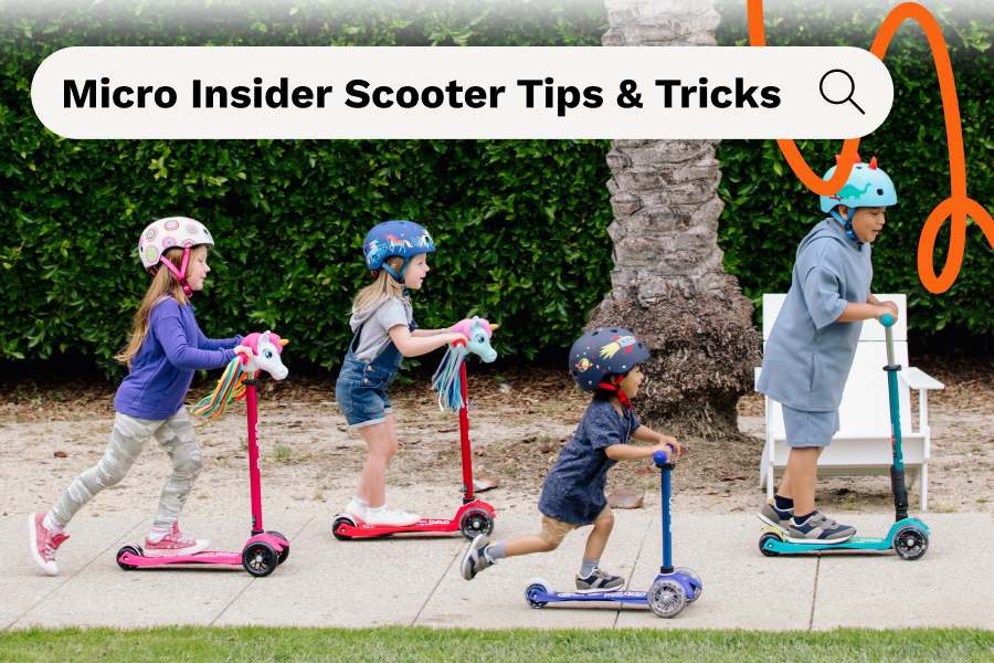 Insider Scooter Tips & Tricks Micro Kickboard