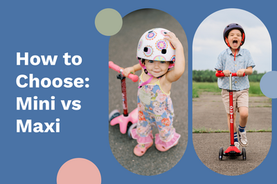 Micro Scooters for Kids - How to Choose - Mini for ages 2 to 5 or Maxi for ages 5 to 12?