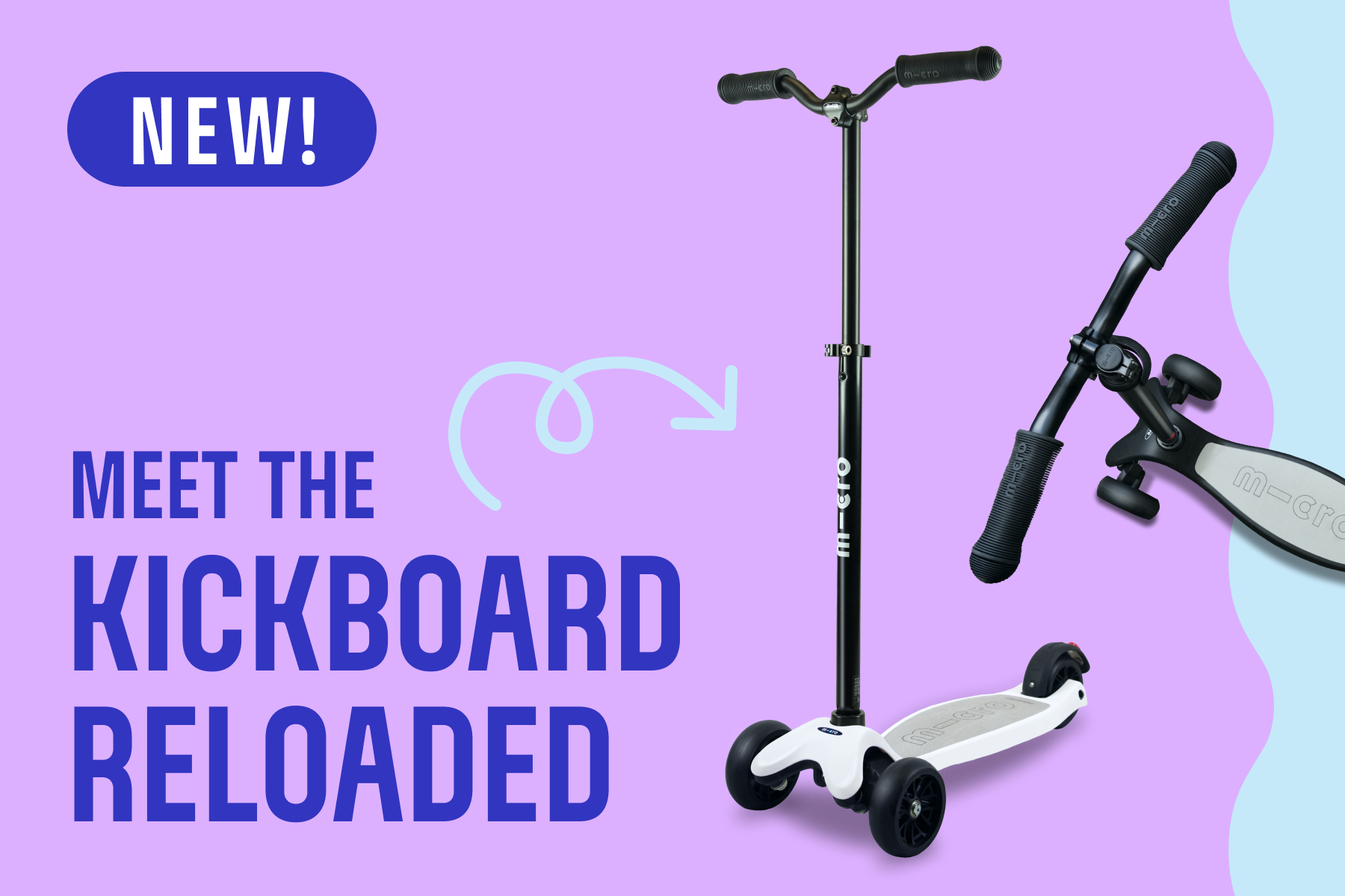 Meet the Kickboard Reloaded