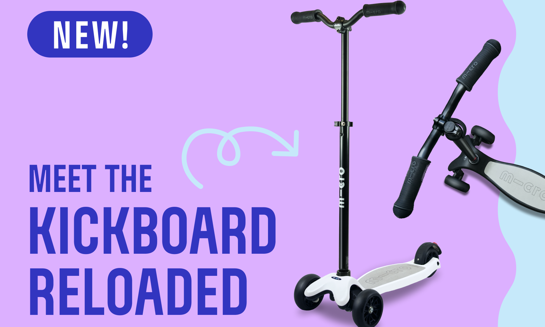 Meet the Kickboard Reloaded