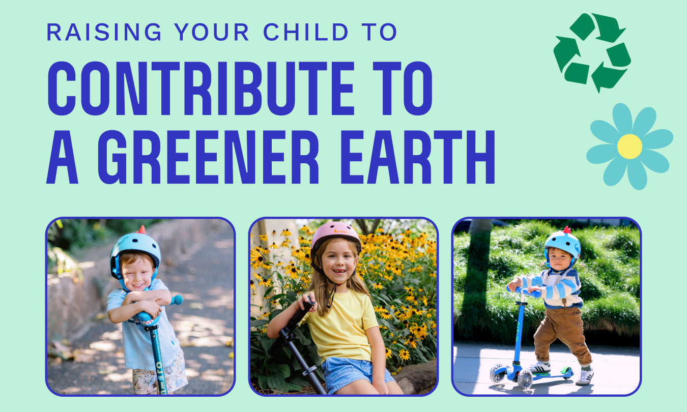 Raising your Child to Contribute to a Greener Earth