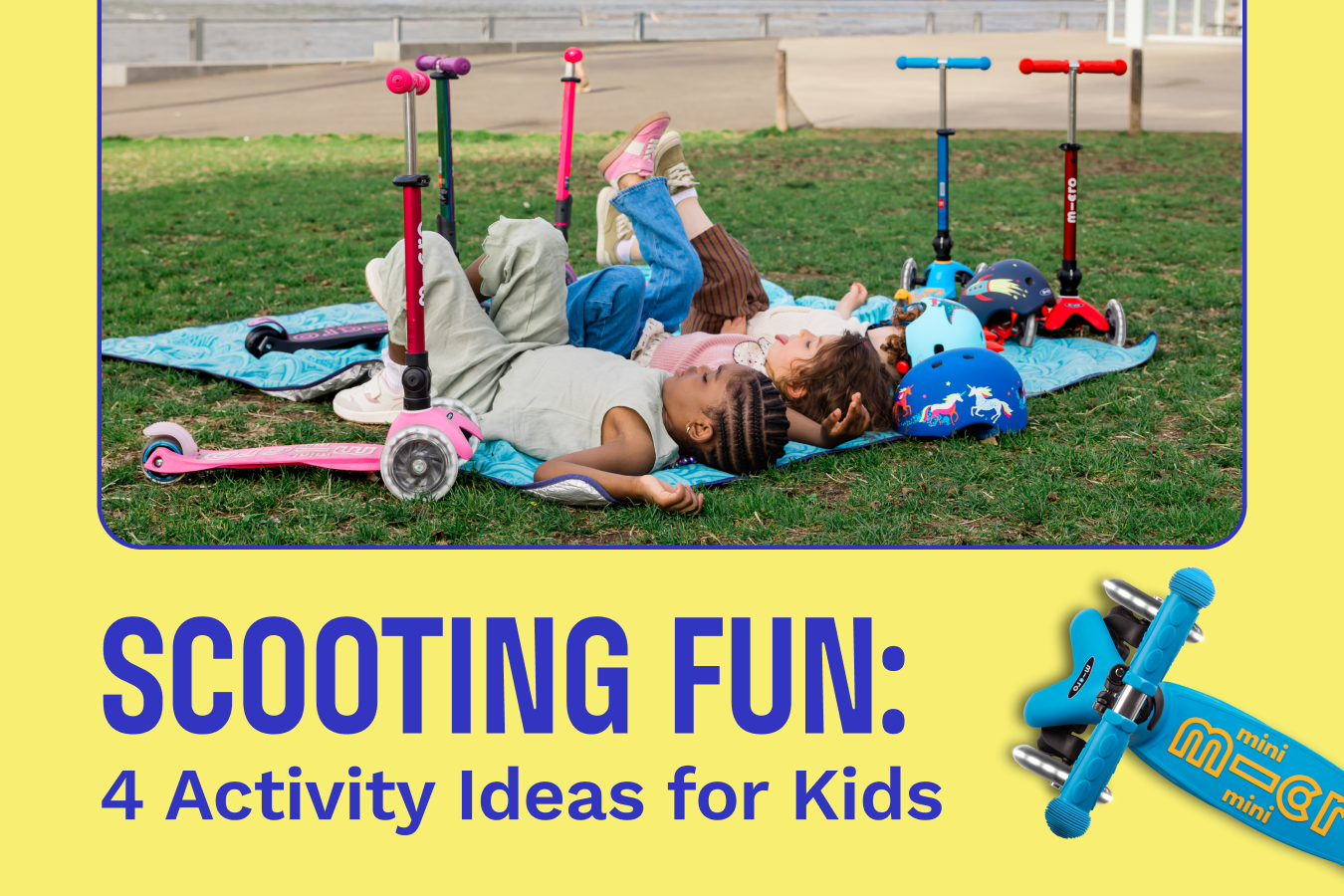 4 Fun Scooting Ideas for Kids Blog Cover Image