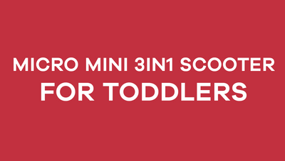 Micro Mini 3in1 Scooter for Toddlers