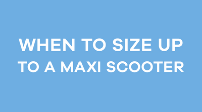 When to Size Up to a Maxi Scooter