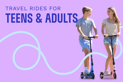 Top Travel Rides for Teens & Adults