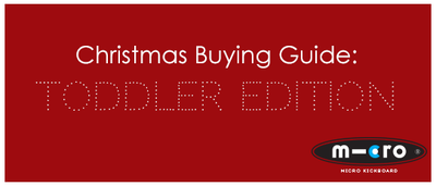 Christmas Buying Guide: Toddler Edition